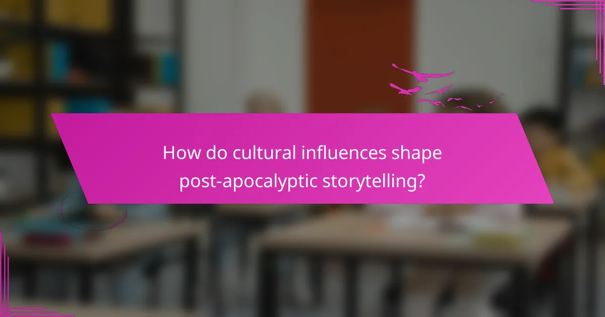 How do cultural influences shape post-apocalyptic storytelling?